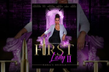 First Lady 2 Maria’s Revenge