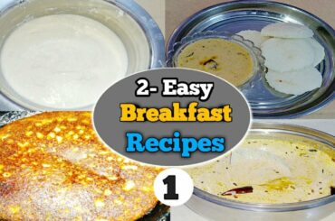 2-Easy Breakfast Recipes | Breakfast Recipes [Quick & Easy]