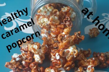 How To Make Healthy Caramel Popcorn/Honey Popcorn/Healthy Recipe/Lock down Recipe