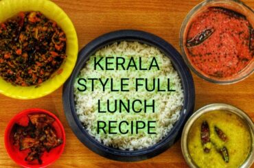 Kerala Style  Full Lunch Recipe|Quick n easy