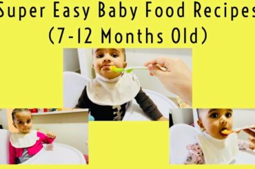 Breakfast,Lunch & Dinner Recipes for Babies 7 to 12 months~Indian baby food recipes~baby food ideas