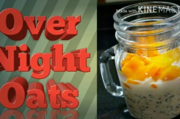 Overnight Oatsmeal Recipe |Healthy Breakfast Weight loss Oats Recipe |weight loss 2 kgs in 1 week|