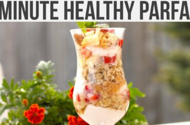 5 Minute Breakfast- Healthy Parfait Recipe- Oats Yogurt Breakfast Recipe