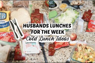 HUSBANDS LUNCHES FOR THE WEEK // COLD LUNCH IDEAS // Mama Approved