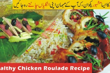 Healthy Chicken Roulade Recipe with BBQ Sauce and egg fried Rice