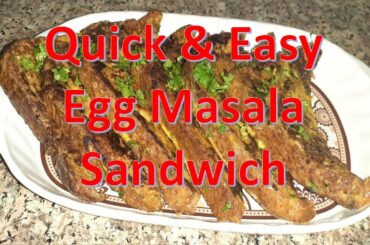 Quick & Easy Recipe Egg Masala Sandwich Recipe #QuickEasy