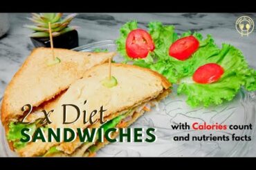 2 x low fat sandwich recipe with CALORIE count || nutriets chart || Sugar and Spice ||