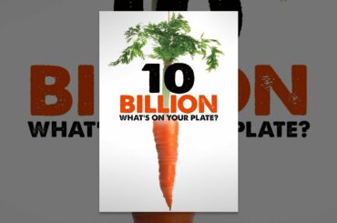 10 Billion - What's on your plate?