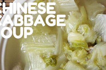 Chinese (Napa) Cabbage Soup with Egg | Easy Clear Soup Recipe | Healthy Food Recipes | Egg Drop Soup