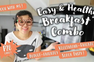 Cheap Eats | Easy and Healthy Breakfast Combo
