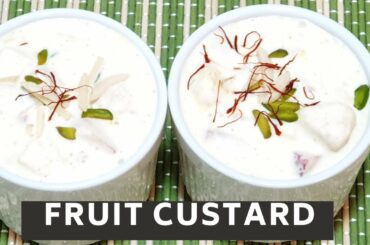 Fruit Custard Recipe| Quick & Easy Healthy Dessert  Step by Step| How to make fruit custard at home