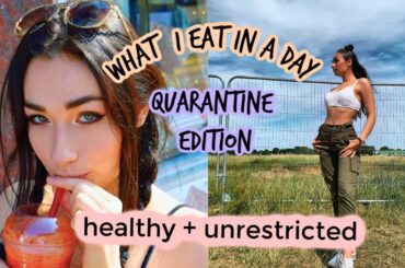WHAT I EAT IN A DAY in quarantine | healthy meal ideas