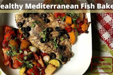Healthy Mediterranean Baked Fish | Best meal for losing weight and keeping fit | Low carb diet