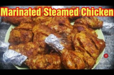 HEALTHY Marinated Steamed Chicken | Healthy Recipe | Fast and Easy