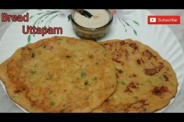 Bread Uttapam | Easy & Tasty  Breakfast | Instant  Breakfast Recipe | 5mins Easy Breakfast Recipe