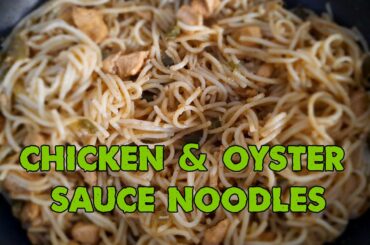 Easy Chicken & Oyster Sauce Noodles | Urdu | Healthy | Quick Recipe | Quarantine Cooking