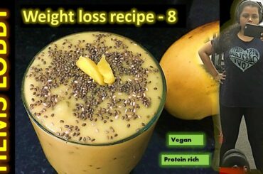 Vegan protein mango milkshake to lose weight faster | Weight loss recipe in tamil