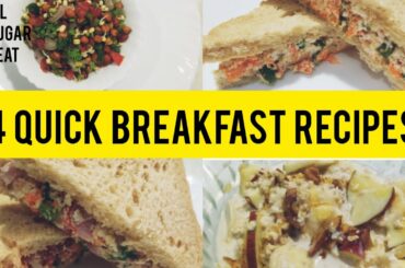 4 quick breakfast recipes/No oil/No sugar/No heat/Healthy Breakfast recipes for everyone