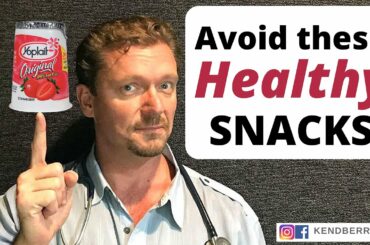 10 “HEALTHY SNACKS” to Avoid in 2020 (Brands Named)