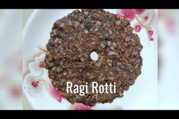 Healthy Ragi Rotti Recipe | Healthy Recipes | weight loss Recipes | How to make Ragi Rotti