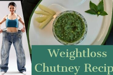 Chutney Recipe For Weight Loss | Reduce Blood Sugar Naturally | Diet For Healthy Skin