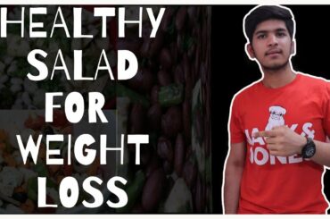 Easy healthy salad for weight loss #eathealthy