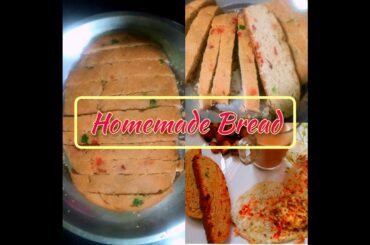 Homemade Bread | Step by Step Process | Without Oven and Yeast | Healthy and Delicious
