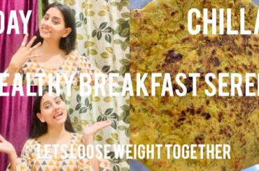 My MIX VEG CHILLA Recipe for Weight Loss | Healthy Breakfast Series | Day 4 | WomenzDiary