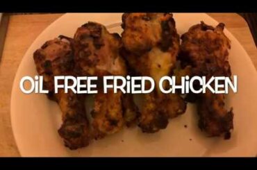 Oil Free Fried Chicken??? In Air Fryer by Mhya’s Healthy Recipes & Tips