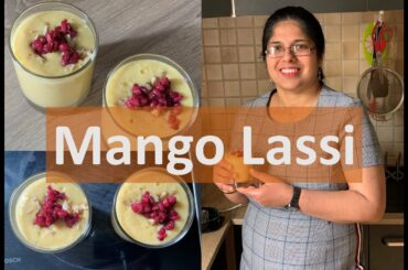 How to make Mango Lassi/Quick, easy and healthy recipe/Indian Vlogger in Germany
