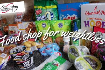 HEALTHY FOOD SHOPPING HAUL - WEEKLY FOOD SHOP FOR SLIMMINGWORLD WEIGHTLOSS