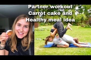 partner workout/carrot cake/healthy meal idea | Eveline Verhage