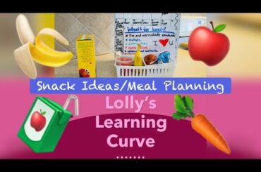 Snack Ideas/Meal Planning