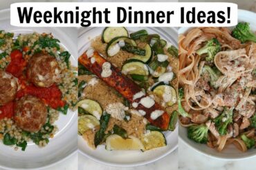 Weeknight Dinner Ideas! Easy and Delicious