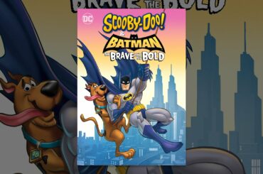 Scooby-Doo! and Batman: The Brave and the Bold
