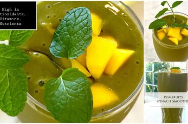 Healthy  Drink in a Cup: PomFruits Spinach Smoothie