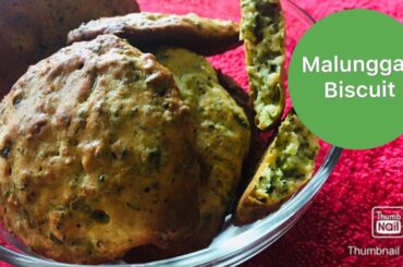 Malunggay Biscuit / Healthy Recipe / Homemade Recipe