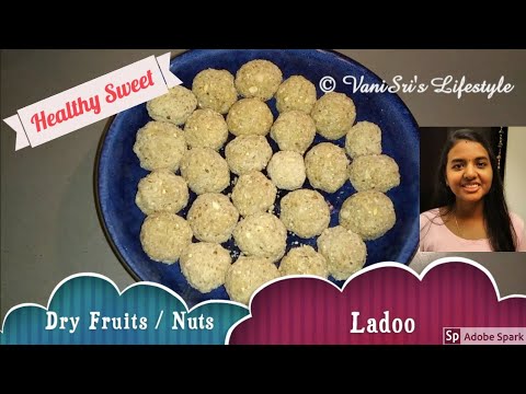 Kids Special | Dry Fruits/Nuts Ladoo |Healthy and Tasty Recipe| Delicious Sweet just in 15 mins Kids Special | Dry Fruits/Nuts Ladoo |Healthy and Tasty Recipe| Delicious Sweet just in 15 mins
