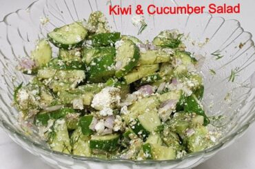 Refreshing & Healthy - Kiwi Cucumber Salad// Summer Salad// Middle Eastern  Salad