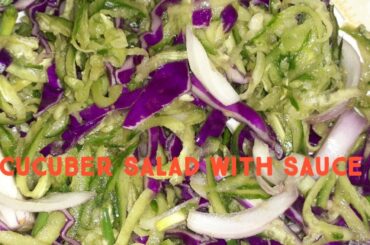 CUCUMBER SALAD WITH SAUCE#Healthy salad#