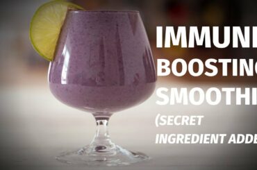 Immune-Boosting Healthy Smoothie Recipe [Best Smoothie Recipe to Fight Virus!]