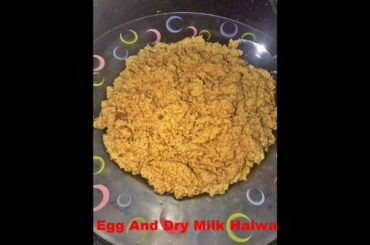 Egg And Milk Powder Halwa | Home Made Halwa | Ashiii's Ideas
