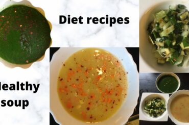Healthy soup recipes for weight loss | spinach soup , sweetcorn soup and salad .