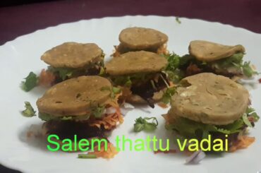 #Salemthattuvadaiset | Salem thattu vadai set recipe | healthy snack recipe