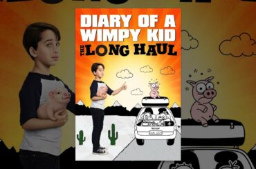 Diary of a Wimpy Kid: The Long Haul