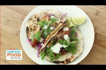 Fish Tacos with Cabbage and Lime - Everyday Food with Sarah Carey