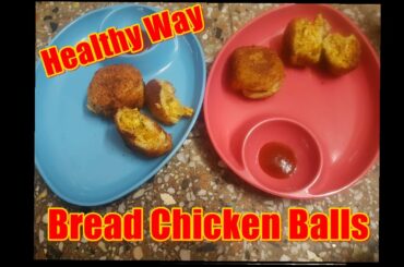 Easy & Healthy Recipes | Lockdown Recipes | Bread Chicken Balls | With Me Ritwika