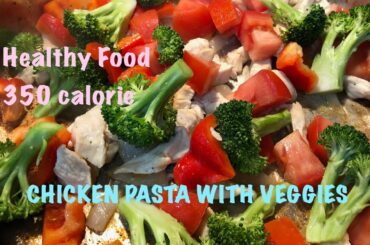 SIMPLE AND HEALTHY CHICKEN PASTA DINNER | JENNIFER'S CLUBHOUSE