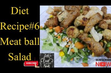 Chicken meat balls salad#diet recipe#6 healthy diet#low calories diet#diet recipes#kofta salad