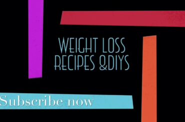 Healthy/weight loss recipes by Richa